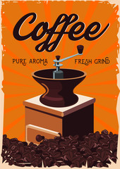 Vintage poster with retro coffee grinder. Old style.