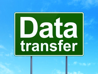 Data concept: Data Transfer on road sign background