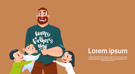 Happy Father Day Family Holiday, Daughter And Son Embracing Dad Greeting Card Flat Vector Illustration