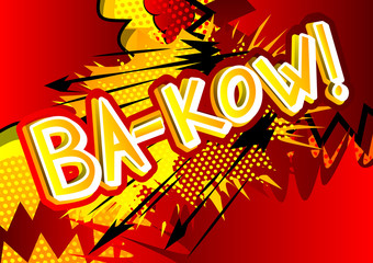 Ba-kow! - Vector illustrated comic book style expression.