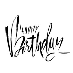 Fototapeta premium Happy birthday. Modern dry brush lettering for invitation and greeting card, prints and posters. Handwritten inscription. Calligraphic design. Vector illustration.
