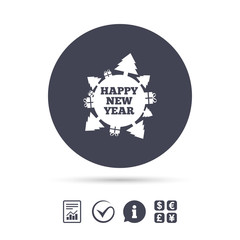 Happy new year globe sign icon. Gifts and trees.
