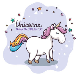 Colorful unicorn with stars and 'unicorns are awesome' sign over white background. Vector illustration.