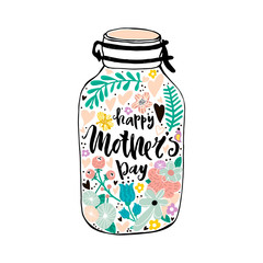 Happy Mother's day. Greeting background with hand drawn lettering quote and floral jar. Vector Illustration