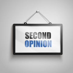 second opinion text sign