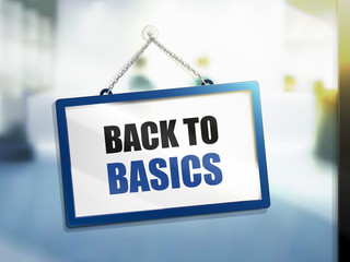 back to basics text sign