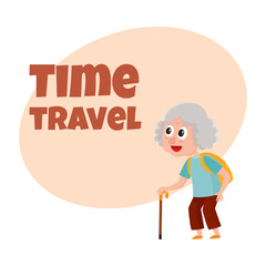Travel time poster, banner, postcard design with senior woman, tourist with backpack, cartoon vector illustration. Full length portrait of old lady, tour ad design template