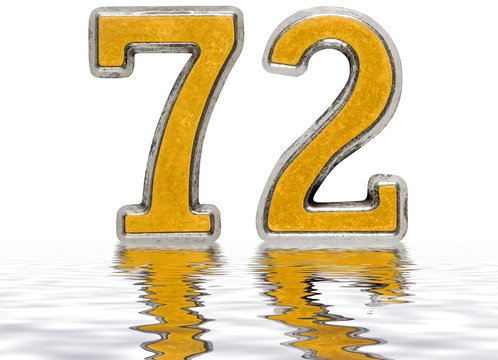 Numeral 72, seventy two, reflected on the water surface, isolated on white, 3d render