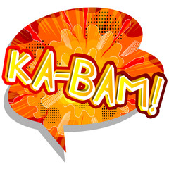 Ka-bam! - Vector illustrated comic book style expression.