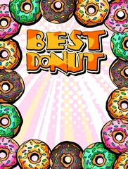 Fototapeta premium Best donuts background. Pink, yellow, green, brown stuffing. Strawberry, banana, chocolate, kiwi tastes. Pop art style