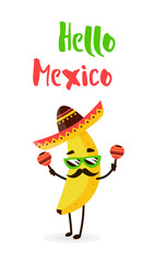 Funny cartoon banana in a Mexican hat and mustache. Hola amigo. Summer card. Flat style. Vector illustration.