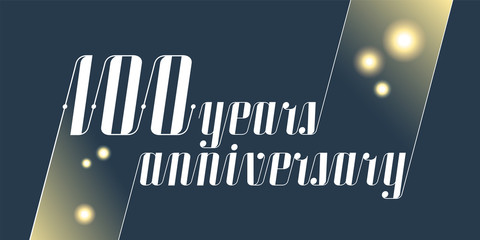 100 years anniversary vector icon, logo