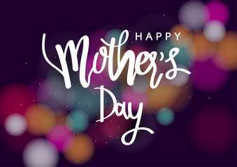 Mother's day greeting card with bokeh background. Vector Illustration
