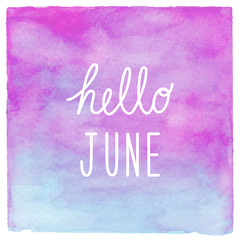 Hello June text on blue and purple watercolor background