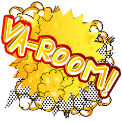 Va-room! - Vector illustrated comic book style expression.