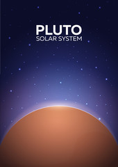 Poster Planet Pluto and Solar System. Space background.
