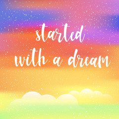 Handwritten lettering on rainbow sky background.