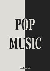 Musical direction. Pop music. Vector background. Black and white