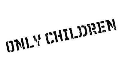 Only Children rubber stamp. Grunge design with dust scratches. Effects can be easily removed for a clean, crisp look. Color is easily changed.