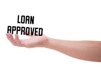 Loan approved on hand isolated on white background