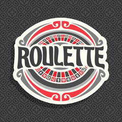 Vector logo for Roulette gamble: playing wheel with red and black numbers, vintage font of lettering title text - roulette, icon on grey seamless pattern for gambling game, clip art symbol for casino.