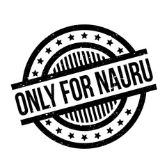 Only For Nauru rubber stamp. Grunge design with dust scratches. Effects can be easily removed for a clean, crisp look. Color is easily changed.