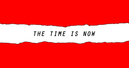 The Time Is Now