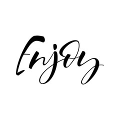 Inspirational vector quote, brush lettering. Positive saying for cards, motivational posters and t-shirt