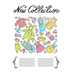 Fototapeta premium Cover with hand drawn colored collection of clothes for newborn baby on white background. Vector set on the theme of fashion