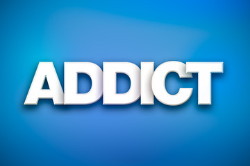 Addict Theme Word Art on Colorful Background