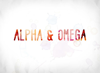 Alpha and Omega Concept Painted Watercolor Word Art