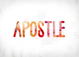 Apostle Concept Painted Watercolor Word Art