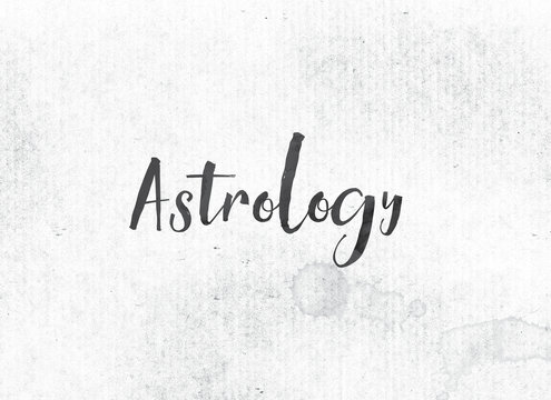 Astrology Concept Painted Ink Word and Theme