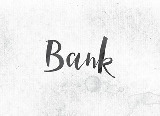 Bank Concept Painted Ink Word and Theme
