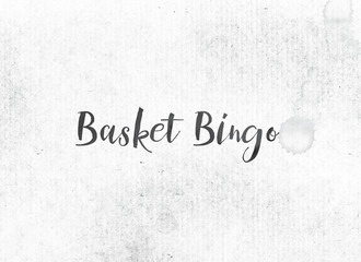 Basket Bingo Concept Painted Ink Word and Theme