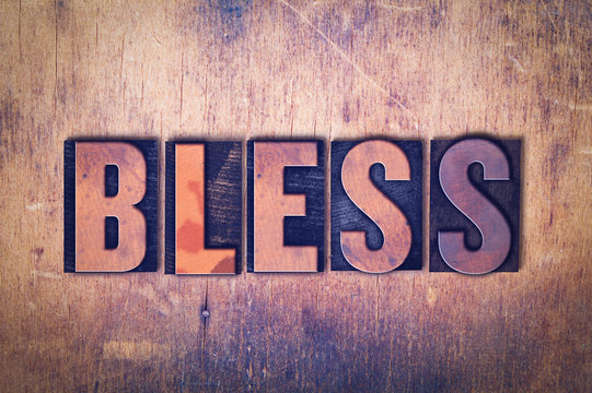 Bless Theme Letterpress Word on Wood Background