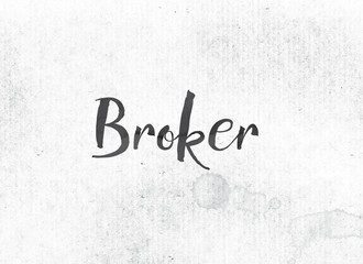 Broker Concept Painted Ink Word and Theme