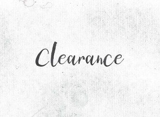Clearance Concept Painted Ink Word and Theme