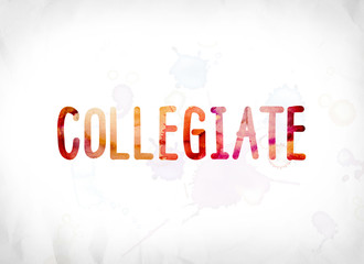 Collegiate Concept Painted Watercolor Word Art