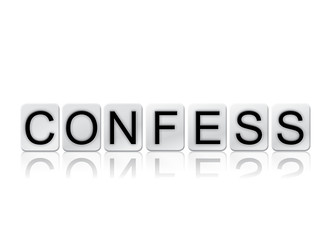 Confess Concept Tiled Word Isolated on White