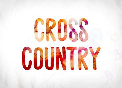 Cross Country Concept Painted Watercolor Word Art