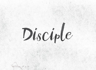Disciple Concept Painted Ink Word and Theme