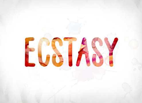 Ecstasy Concept Painted Watercolor Word Art