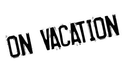 On Vacation rubber stamp. Grunge design with dust scratches. Effects can be easily removed for a clean, crisp look. Color is easily changed.