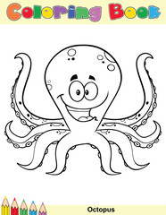 Coloring Book Page With Happy Octopus Cartoon Mascot Character. Illustration Isolated On White Background