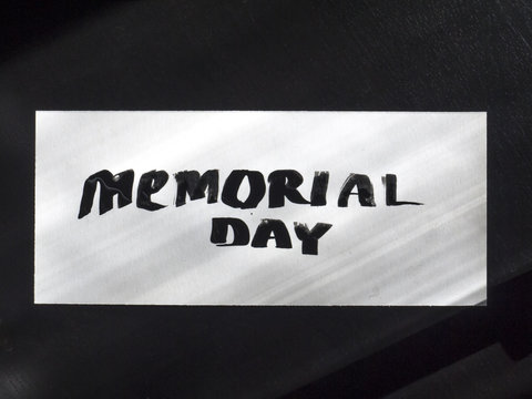 Memorial day calligraphy and lettering post card. Top and clear view.