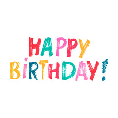 Cute print with lettering. Hand drawn Happy Birthday words.