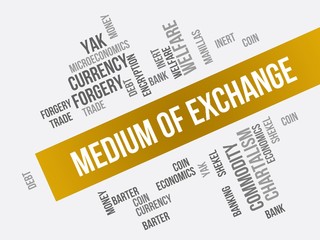 Medium of exchange