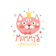 Mummys princess label, colorful hand drawn vector Illustration