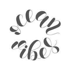 Obraz premium Ocean vibes. Lettering illustration.